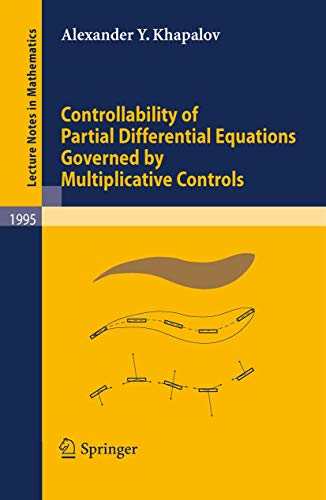 9783642124129: Controllability of Partial Differential Equations Governed by Multiplicative Controls: 1995 (Lecture Notes in Mathematics)