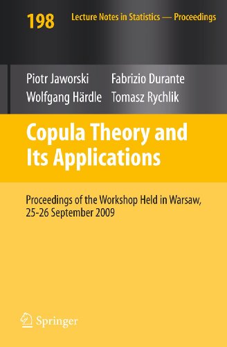 9783642124648: Copula Theory and Its Applications: Proceedings of the Workshop Held in Warsaw, 25-26 September 2009: 198 (Lecture Notes in Statistics, 198)