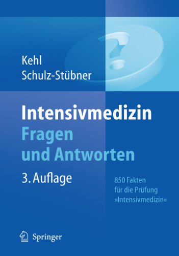 Beispielbild fr Intensivmedizin: Fragen und Antworten zum Verkauf von Kultgut