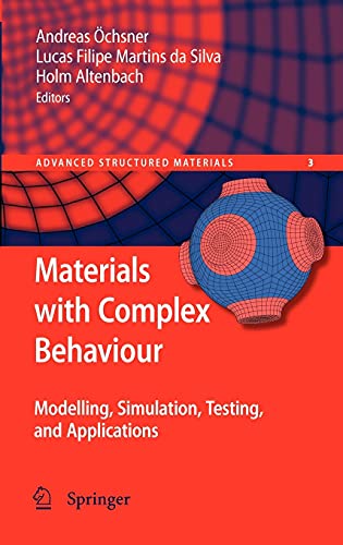9783642126666: Materials with Complex Behaviour: Modelling, Simulation, Testing, and Applications: 3 (Advanced Structured Materials)