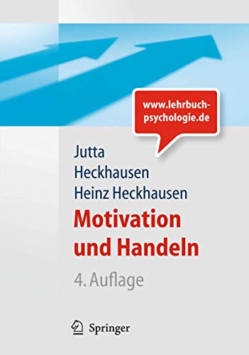 Imagen de archivo de Motivation und Handeln (Springer-Lehrbuch) a la venta por medimops