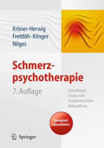 9783642127823: Schmerzpsychotherapie: Grundlagen - Diagnostik - Krankheitsbilder - Behandlung