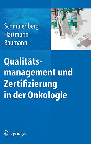 Beispielbild fr Qualitatsmanagement Und Zertifizierung in Der Onkologie zum Verkauf von Reuseabook