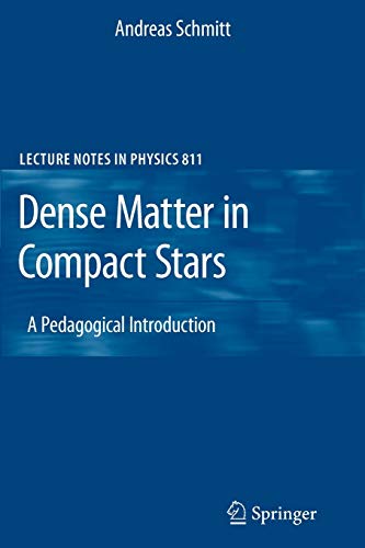 Stock image for Dense Matter in Compact Stars : A Pedagogical Introduction for sale by Chiron Media