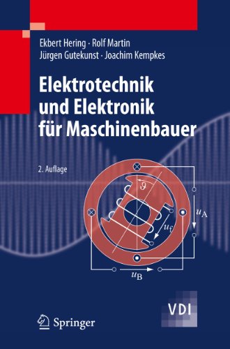 Beispielbild fr Elektrotechnik und Elektronik fr Maschinenbauer. zum Verkauf von Gast & Hoyer GmbH