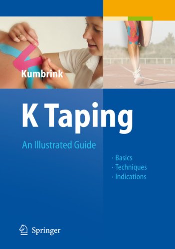 9783642129315: K Taping: An Illustrated Guide - Basics - Techniques - Indications