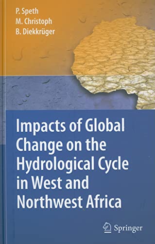 Beispielbild fr Impacts of Global Change on the Hydrological Cycle in West and Northwest Africa zum Verkauf von Books Puddle
