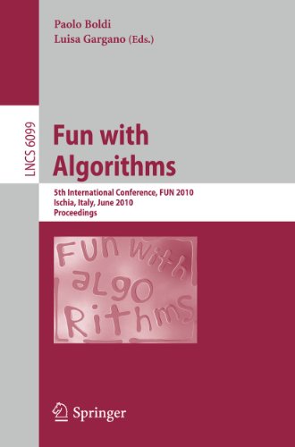 9783642131219: Fun with Algorithms: 5th International Conference, FUN 2010, Ischia, Italy, June 2-4, 2010, Proceedings (Lecture Notes in Computer Science / Theoretical Computer Science and General Issues): 6099