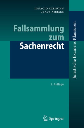 Stock image for Fallsammlung zum Sachenrecht (Juristische ExamensKlausuren) (German Edition) for sale by medimops