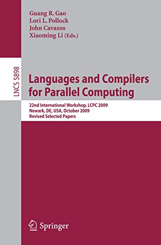 Languages and Compilers for Parallel Computing - Gao, Guang R.|Pollock, Lori|Cavazos, John|Li, Xiaoming