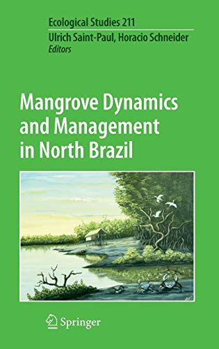 Stock image for Mangrove Dynamics and Management in North Brazil (Ecological Studies, 211) for sale by Lucky's Textbooks