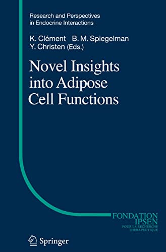 9783642135163: Novel Insights into Adipose Cell Functions (Research and Perspectives in Endocrine Interactions)