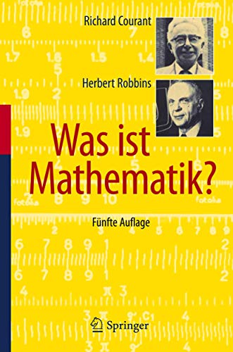 Was ist Mathematik? (German Edition) (9783642137006) by Courant, Richard; Robbins, Herbert
