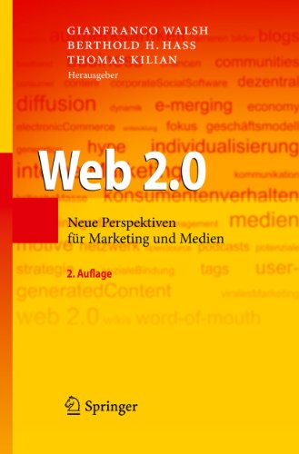 Stock image for Web 2.0: Neue Perspektiven fr Marketing und Medien (German Edition) for sale by GF Books, Inc.