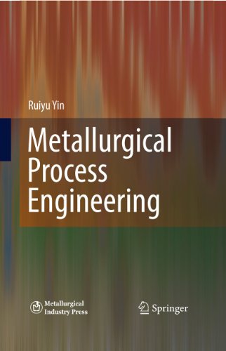 Stock image for Metallurgical Process Engineering for sale by MyLibraryMarket