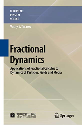 9783642140020: Fractional Dynamics: Applications of Fractional Calculus to Dynamics of Particles, Fields and Media