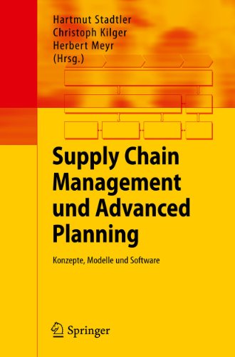 Stock image for Supply Chain Management und Advanced Planning: Konzepte, Modelle und Software for sale by medimops