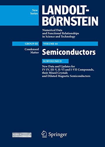 9783642141478: New Data and Updates for I-VII, III-V and II-VI Compounds: Volume 44, Subvolume D (Landolt-Brnstein: Numerical Data and Functional Relationships in Science and Technology - New Series, 44D)