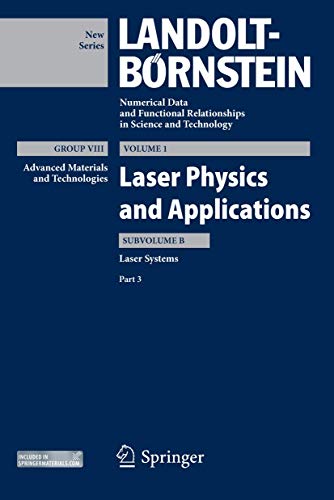 9783642141768: Laser Systems, Part 3 (Landolt-Brnstein: Numerical Data and Functional Relationships in Science and Technology - New Series, 3)