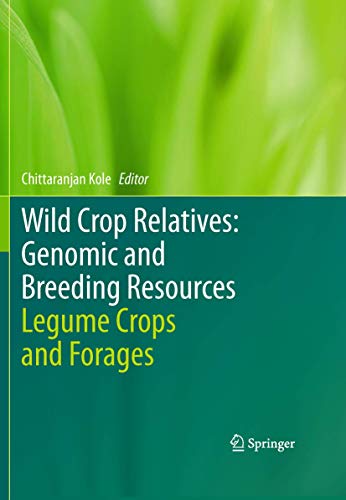 Beispielbild fr Wild Crop Relatives: Genomic and Breeding Resources Legume Crops and Forages zum Verkauf von Buchpark