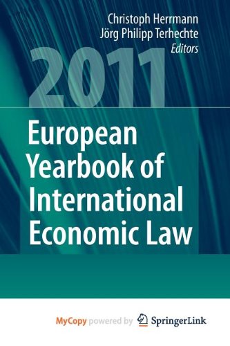9783642144332: European Yearbook of International Economic Law 2011