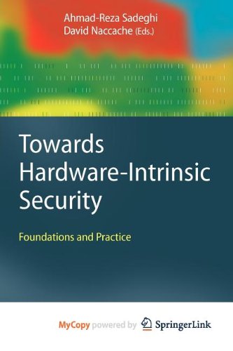 9783642144530: Towards Hardware-Intrinsic Security: Foundations and Practice