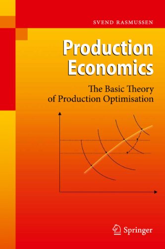 Stock image for Production Economics. The Basic Theory of Production Optimisation. for sale by Antiquariat im Hufelandhaus GmbH  vormals Lange & Springer