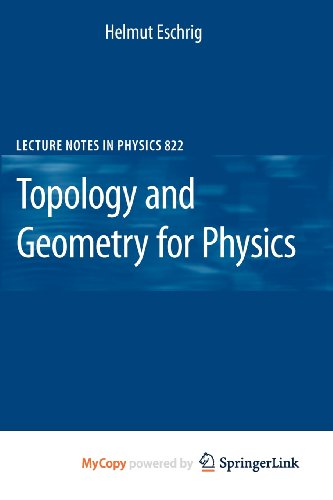 9783642147012: [( Topology and Geometry for Physics )] [by: Helmut Eschrig] [Feb-2011]