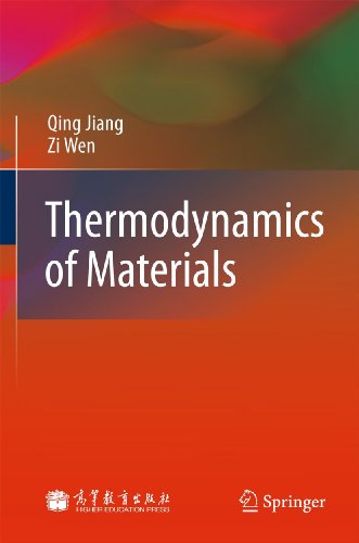 Thermodynamics of Materials - Jiang, Qing, Wen, Zi