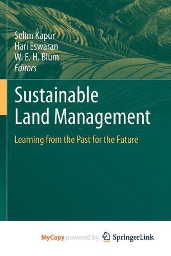 9783642147838: Sustainable Land Management: Learning from the Past for the Future