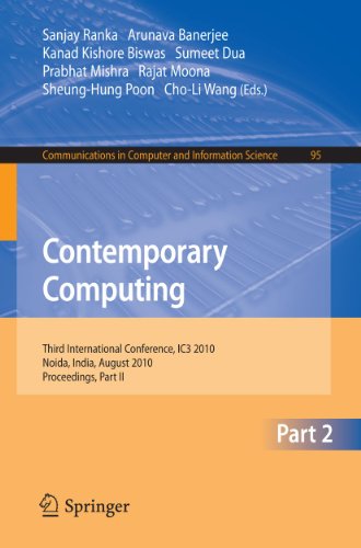 9783642148248: Contemporary Computing: Third International Conference, IC3 2010, Noida, India, August 9-11, 2010. Proceedings, Part II: 95 (Communications in Computer and Information Science)