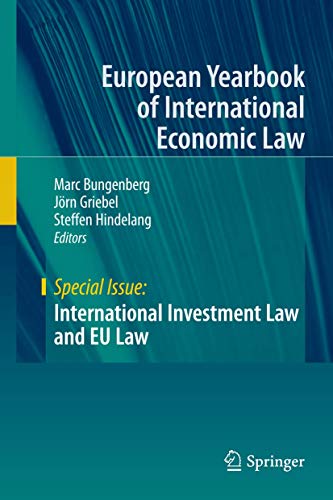 International Investment Law and EU Law (European Yearbook of International Economic Law) - Marc Bungenberg