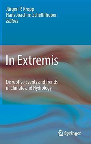 Beispielbild fr In Extremis : Disruptive Events and Trends in Climate and Hydrology zum Verkauf von Buchpark