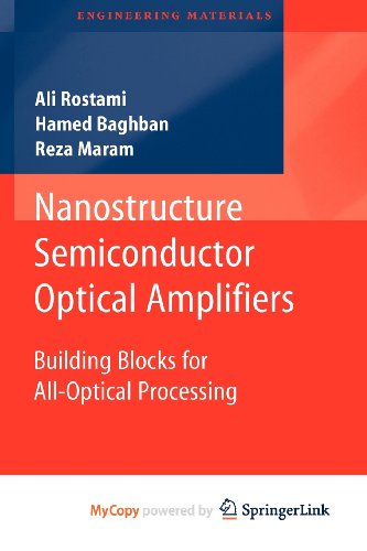 9783642149269: Nanostructure Semiconductor Optical Amplifiers: Building Blocks for All-Optical Processing