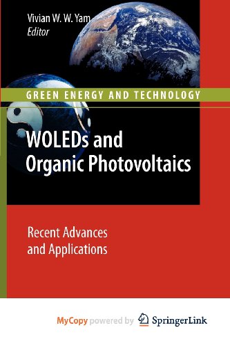 9783642149368: WOLEDs and Organic Photovoltaics: Recent Advances and Applications