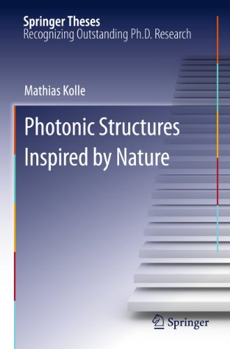 Photonic Structures Inspired by Nature (Springer Theses). - Kolle, Mathias