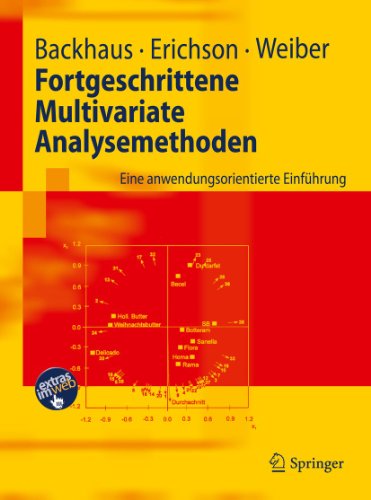 Imagen de archivo de Fortgeschrittene Multivariate Analysemethoden: Eine anwendungsorientierte Einfhrung (Springer-Lehrbuch) a la venta por medimops