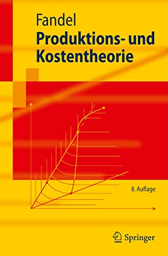 Stock image for Produktions- und Kostentheorie (Springer-Lehrbuch) for sale by medimops