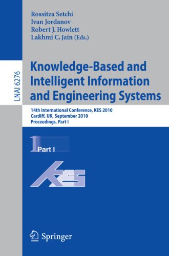 Beispielbild fr Knowledge-Based and Intelligent Information and Engineering Systems : 14th International Conference, KES 2010, Cardiff, UK, September 8-10, 2010, Proceedings, Part I zum Verkauf von Buchpark