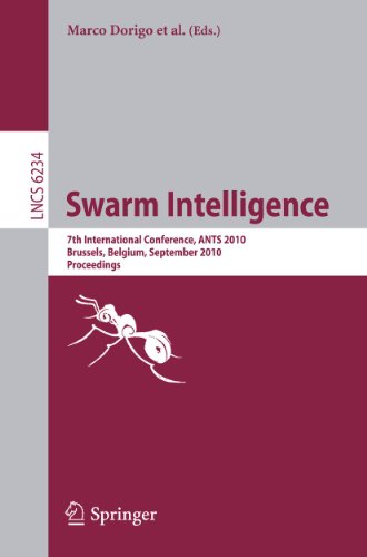 Beispielbild fr Swarm Intelligence: 7th International Conference, ANTS 2010, Brussels, Belgium,September 8-10, 2010 Proceedings (Lecture Notes in Computer Science / Theoretical Computer Science and General Issues) zum Verkauf von Flip Your Wig