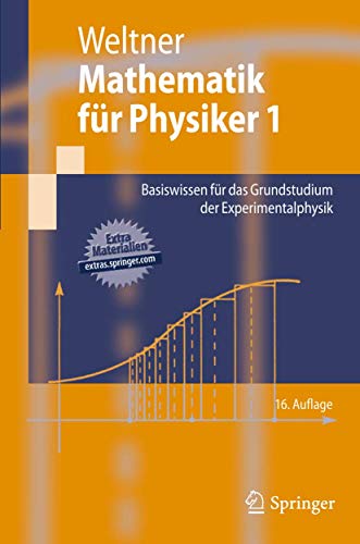 Stock image for Mathematik fr Physiker 1: Basiswissen fr das Grundstudium der Experimentalphysik (Springer-Lehrbuch) for sale by medimops