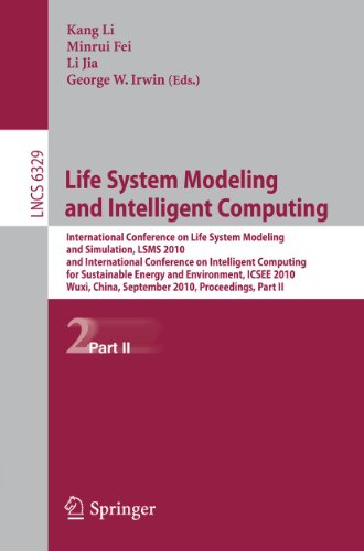 Beispielbild fr Life System Modeling and Intelligent Computing : International Conference on Life System Modeling and Simulation, LSMS 2010, and International Conference on Intelligent Computing for Sustainable Energy and Environment, ICSEE 2010, Wuxi, China, Septe zum Verkauf von Buchpark