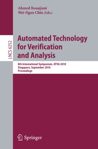 9783642156427: Automated Technology for Verification and Analysis: 8th International Symposium, Atva 2010, Singapore, September 21-24, 2010, Proceedings