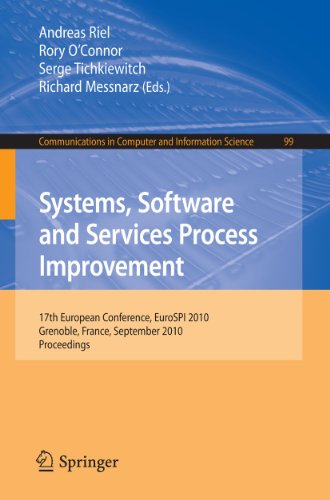 Stock image for Systems, Software and Services Process Improvement: 17th European Conference, EuroSPI 2010, Grenoble, France, September 1-3, 2010. Proceedings (Communications in Computer and Information Science, 99) for sale by Phatpocket Limited