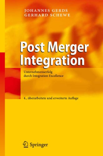 Beispielbild fr Post Merger Integration: Unternehmenserfolg durch Integration Excellence zum Verkauf von medimops