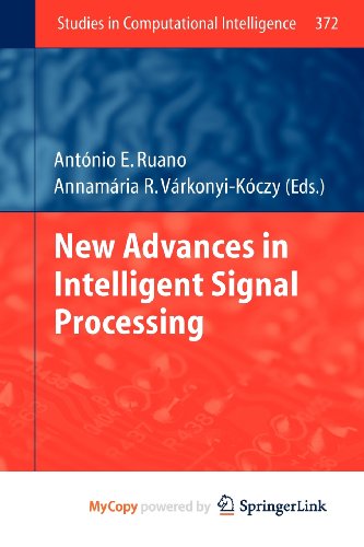 9783642159343: New Advances in Intelligent Signal Processing