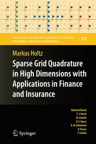 Beispielbild fr Sparse Grid Quadrature in High Dimensions with Applications in Finance and Insurance (Lecture Notes in Computational Science and Engineering) zum Verkauf von medimops