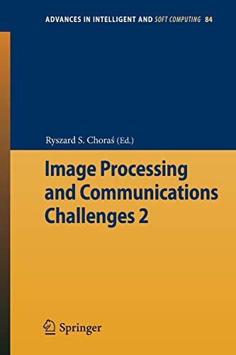 Stock image for Image Processing & Communications Challenges 2 for sale by Buchpark