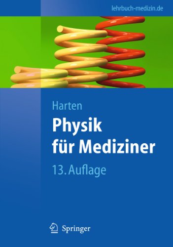 9783642163159: Physik Fur Mediziner: Eine Einfuhrung: Eine Einfhrung