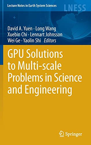 Beispielbild fr GPU Solutions to Multi-scale Problems in Science and Engineering zum Verkauf von Buchpark